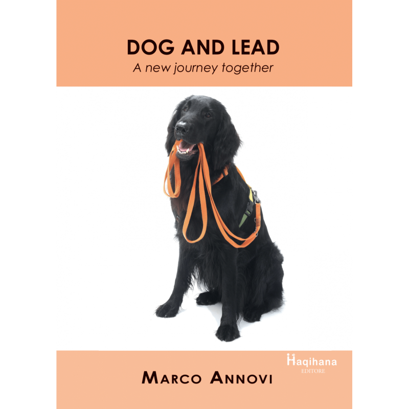Libro "Dog and Lead - A new journey together"